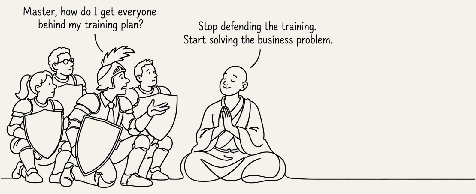 Corporate satire about solving the business problem instead of defending training